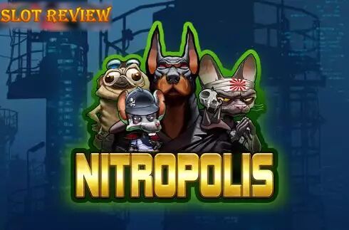 Nitropolis slot